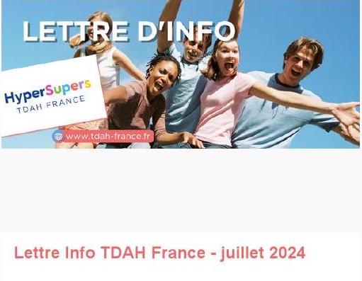 Lettre d'info TDAH France juillet 2024